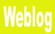 Jak pracovat v režimu Weblog Jak pracovat v režimu Weblog